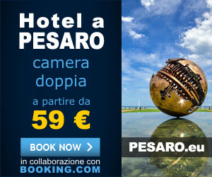 Prenotazione Hotel a Pesaro - in collaborazione con BOOKING.com le migliori offerte hotel per prenotare un camera nei migliori Hotel al prezzo più basso!